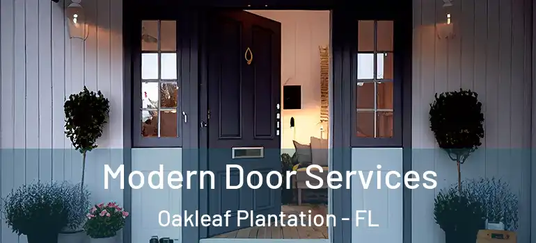  Modern Door Services Oakleaf Plantation - FL