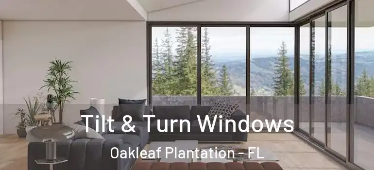  Tilt & Turn Windows Oakleaf Plantation - FL